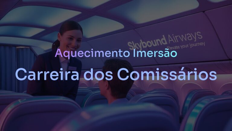 Episódio 1 – Aquecimento Imersão Carreira de Comissários
