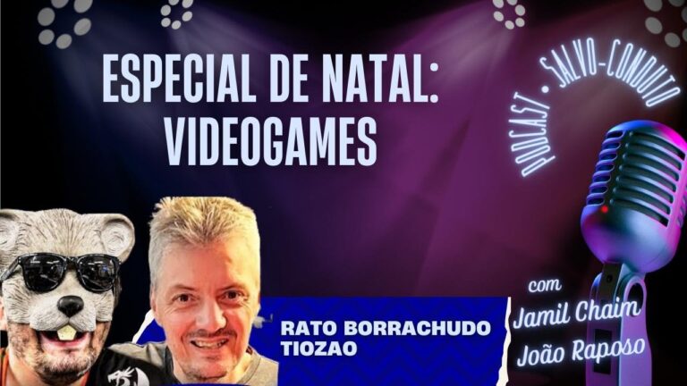 VIDEOGAMES COM RATO BORRACHUDO E TIOZÃO